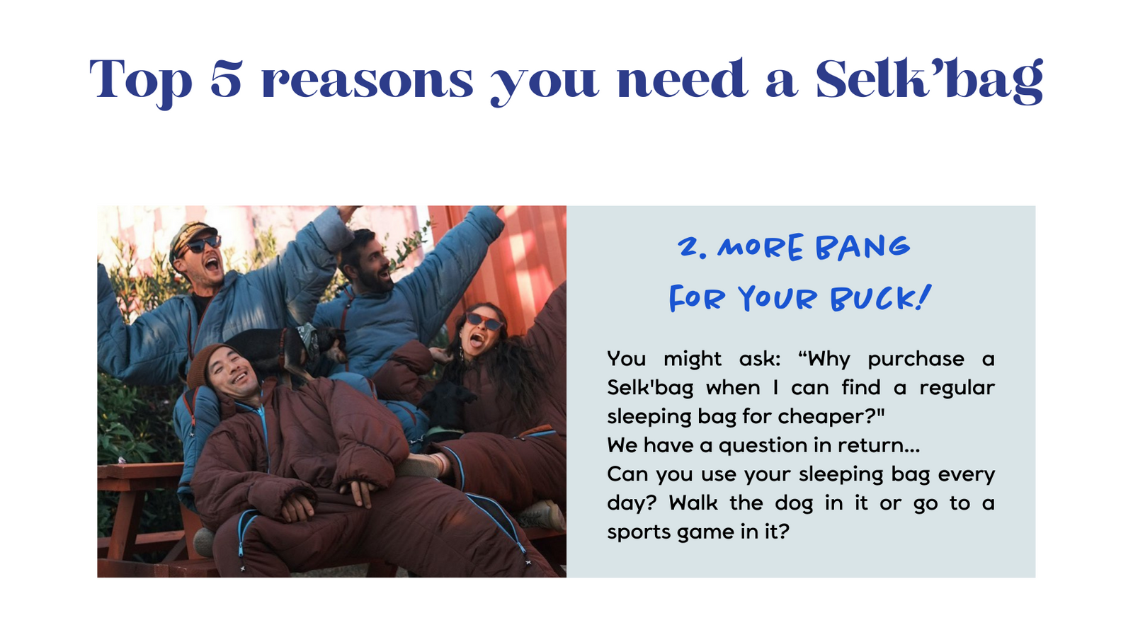 Top 5 reasons why you need a Selk'bag The Original Wearable Sleeping